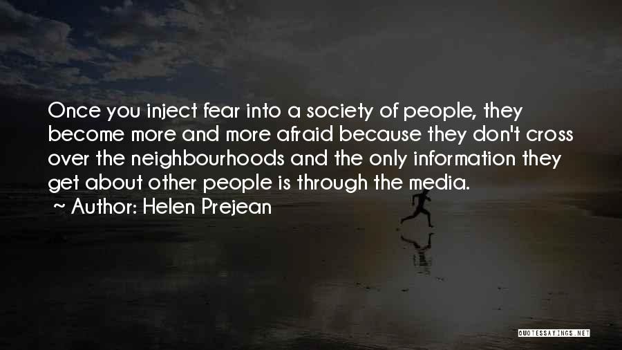 Fear Of The Other Quotes By Helen Prejean