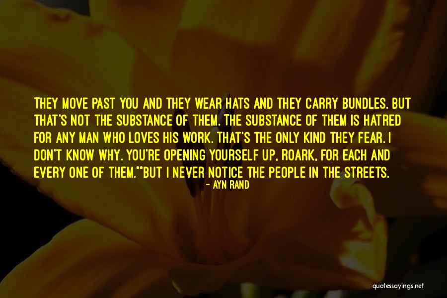 Fear Of The Past Quotes By Ayn Rand