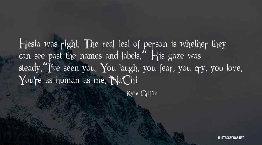 Fear Of The Past Quotes By Kylie Griffin