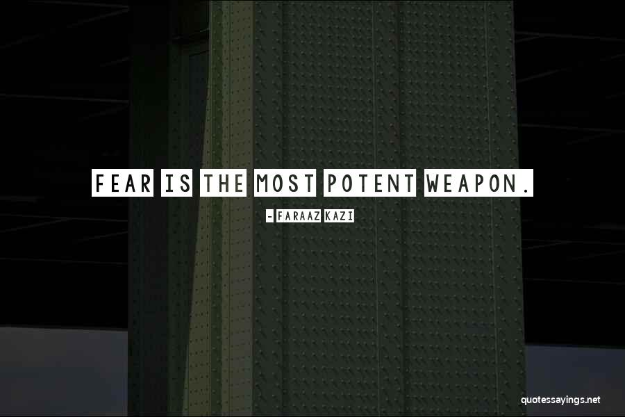 Fear Of Unknown Quotes By Faraaz Kazi Fear Of Unknown Quotes By Faraaz Kazi