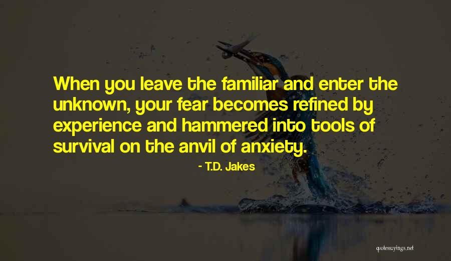 Fear Of Unknown Quotes By T.D. Jakes Fear Of Unknown Quotes By T.D. Jakes