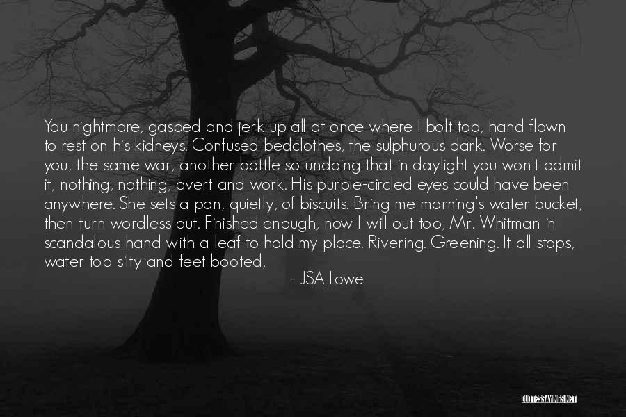 Fear Of Water Quotes By JSA Lowe Fear Of Water Quotes By JSA Lowe