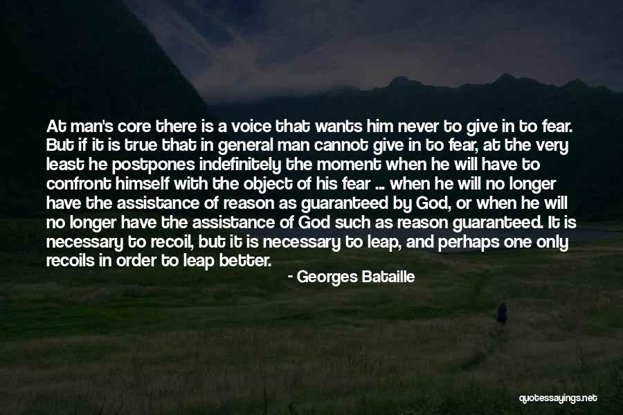 Fear Only God Quotes By Georges Bataille