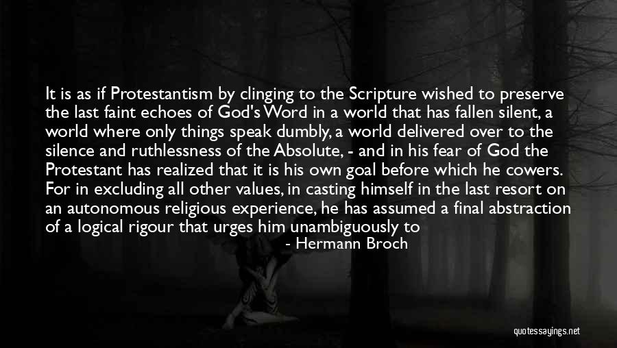 Fear Only God Quotes By Hermann Broch Fear Only God Quotes By Hermann Broch
