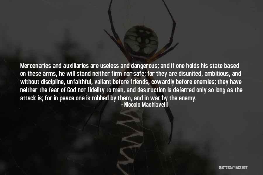 Fear Only God Quotes By Niccolo Machiavelli Fear Only God Quotes By Niccolo Machiavelli