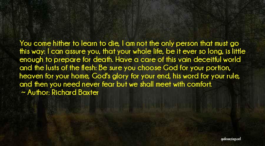 Fear Only God Quotes By Richard Baxter