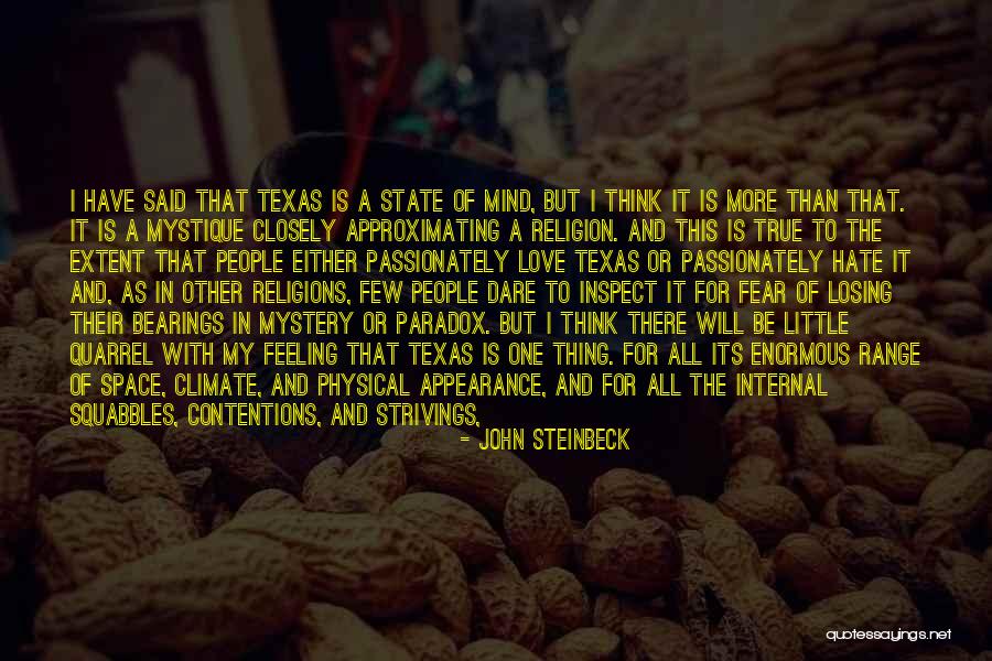 Fear Or Love Quotes By John Steinbeck Fear Or Love Quotes By John Steinbeck