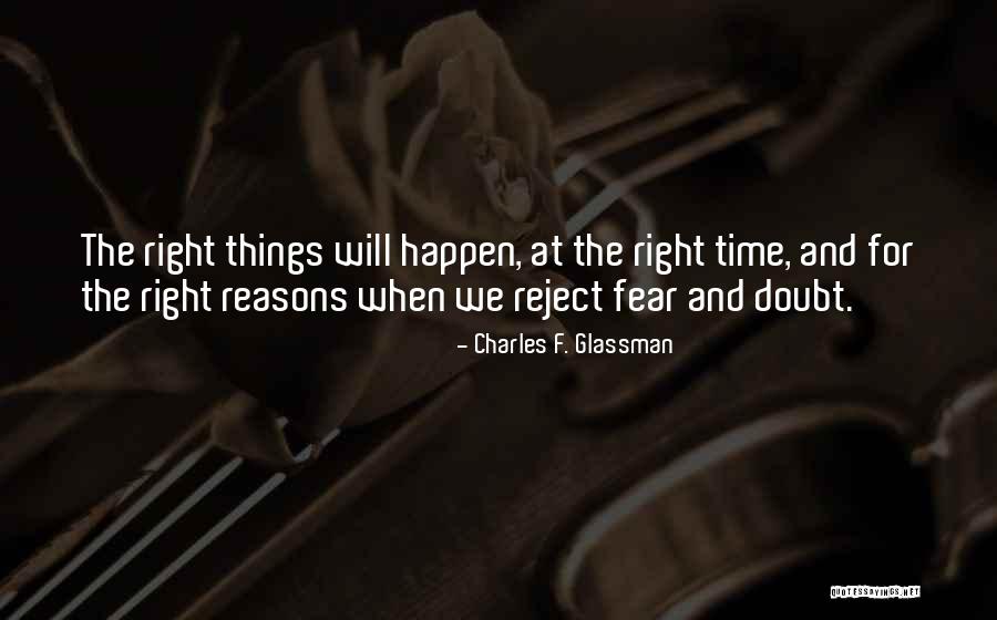 Fear Quotes Quotes By Charles F. Glassman Fear Quotes Quotes By Charles F. Glassman