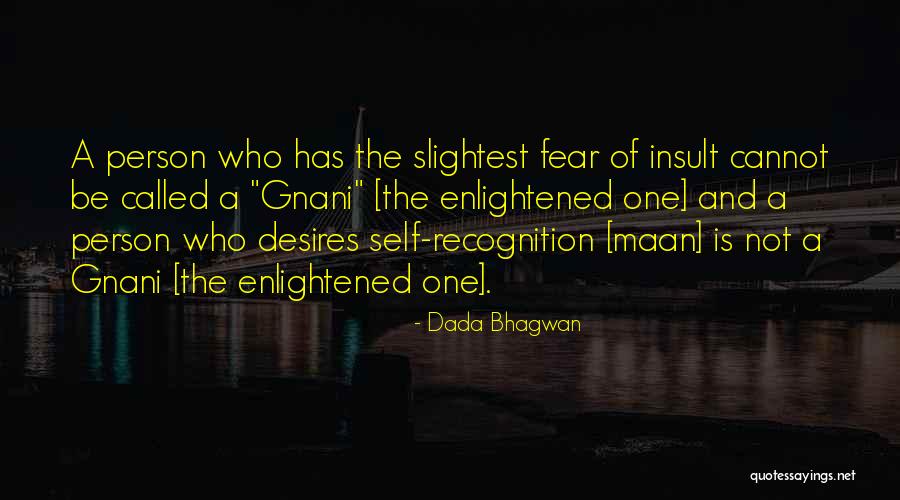 Fear Quotes Quotes By Dada Bhagwan Fear Quotes Quotes By Dada Bhagwan