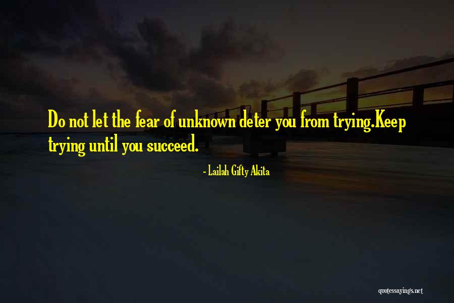 Fear Quotes Quotes By Lailah Gifty Akita Fear Quotes Quotes By Lailah Gifty Akita