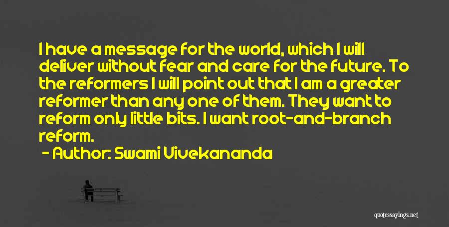 Fear The Future Quotes By Swami Vivekananda