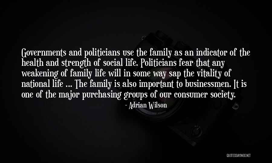 Fear The Government Quotes By Adrian Wilson Fear The Government Quotes By Adrian Wilson