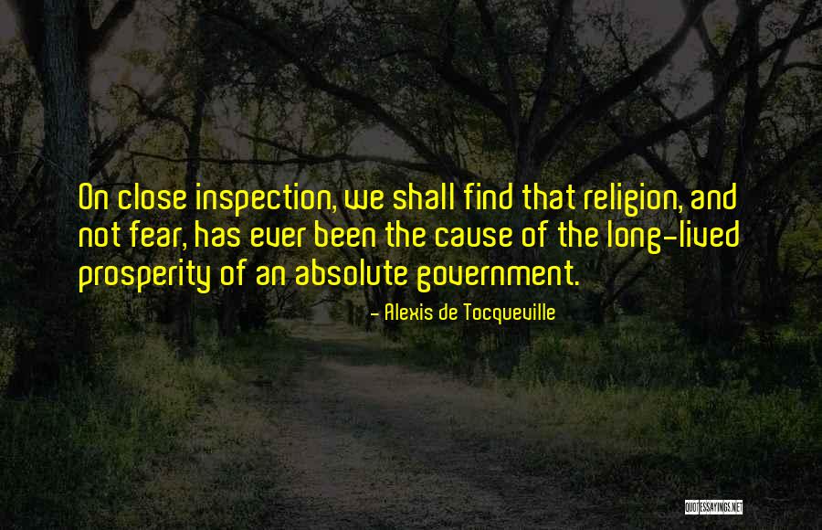 Fear The Government Quotes By Alexis De Tocqueville Fear The Government Quotes By Alexis De Tocqueville