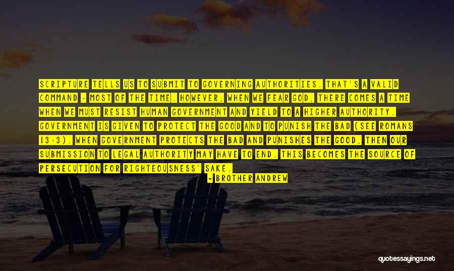 Fear The Government Quotes By Brother Andrew Fear The Government Quotes By Brother Andrew