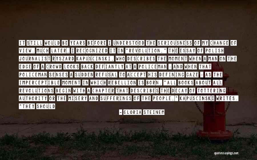 Fear The Government Quotes By Gloria Steinem Fear The Government Quotes By Gloria Steinem