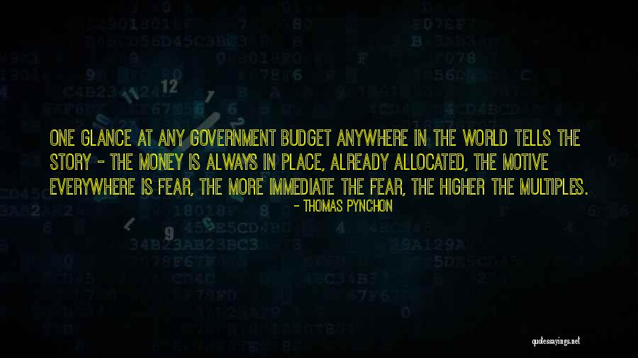 Fear The Government Quotes By Thomas Pynchon Fear The Government Quotes By Thomas Pynchon