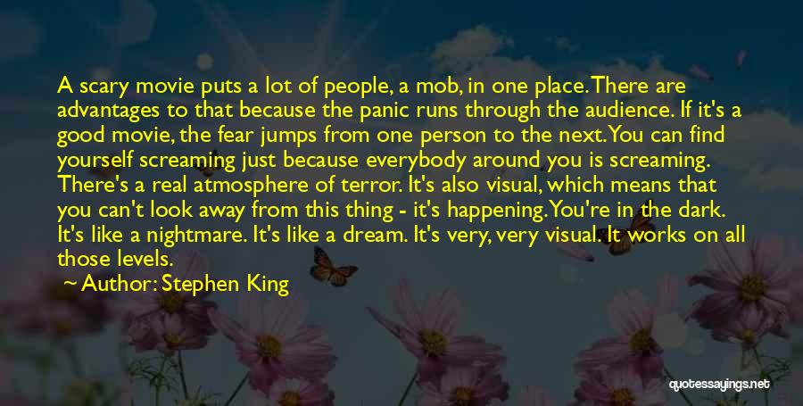 Fear The Movie Quotes By Stephen King