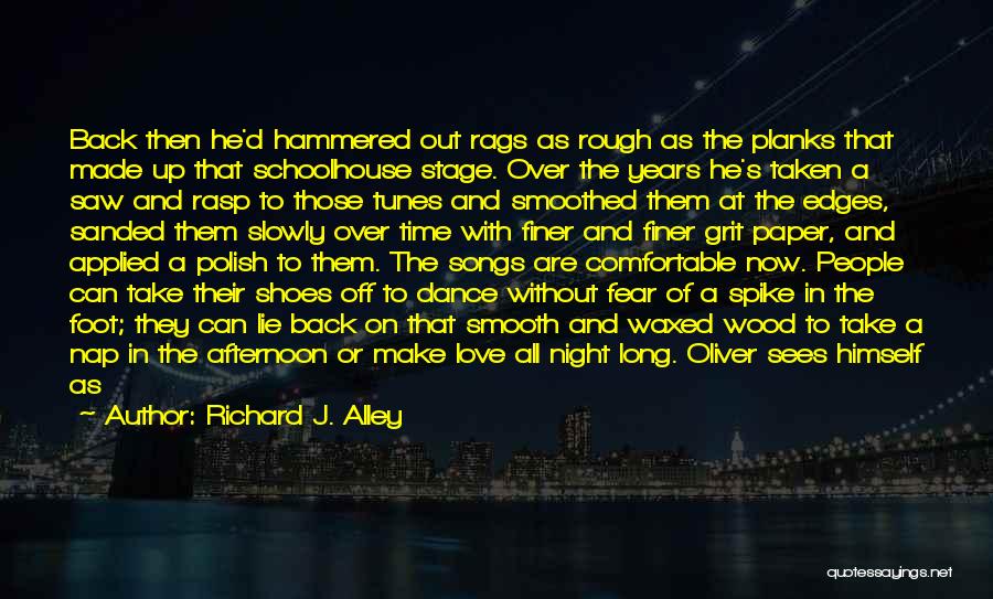 Fear The Night Quotes By Richard J. Alley