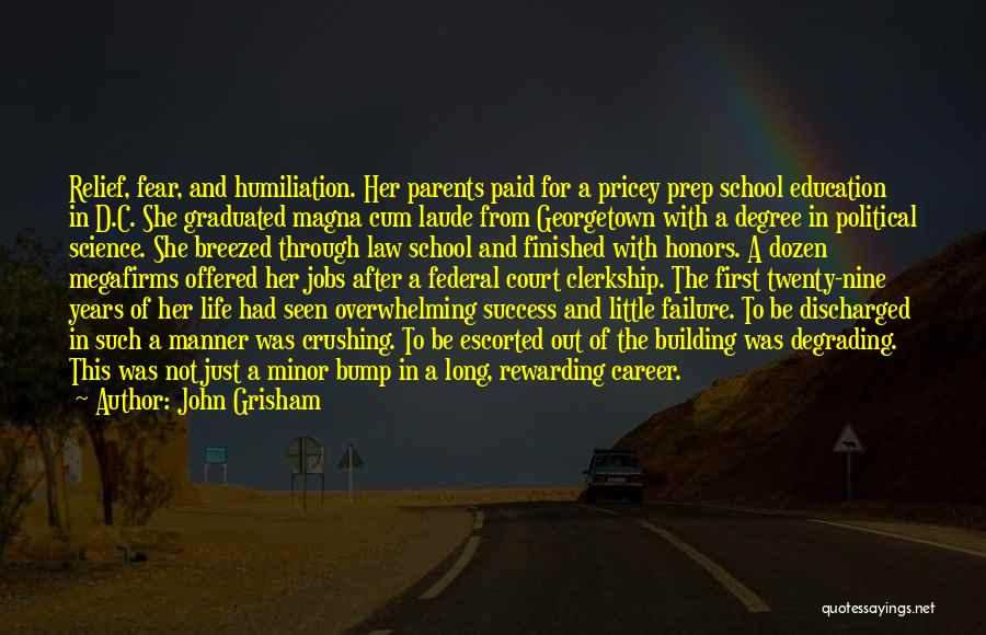 Fear To Failure Quotes By John Grisham