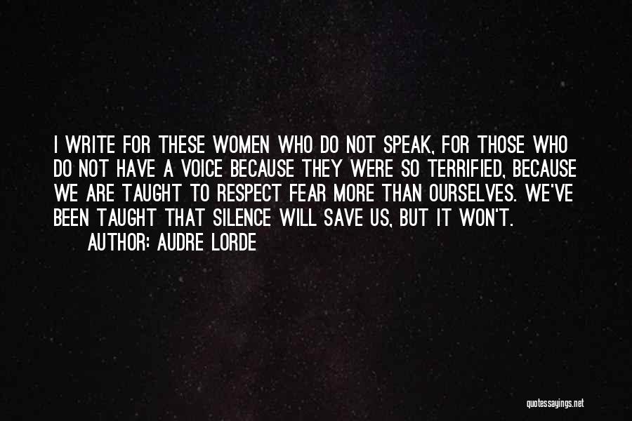 Fear To Speak Quotes By Audre Lorde