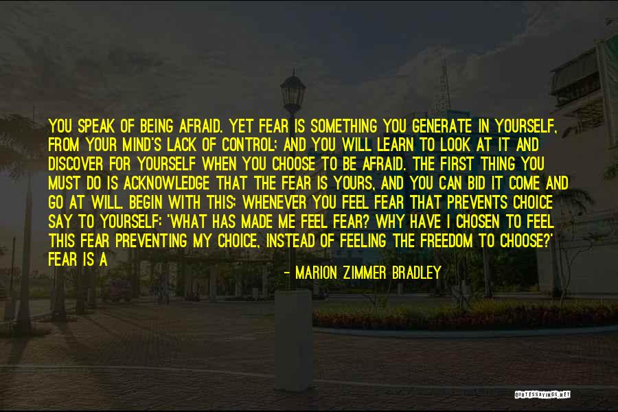 Fear To Speak Quotes By Marion Zimmer Bradley