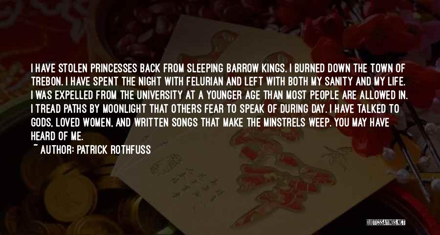 Fear To Speak Quotes By Patrick Rothfuss