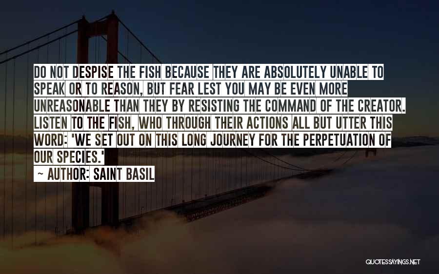 Fear To Speak Quotes By Saint Basil