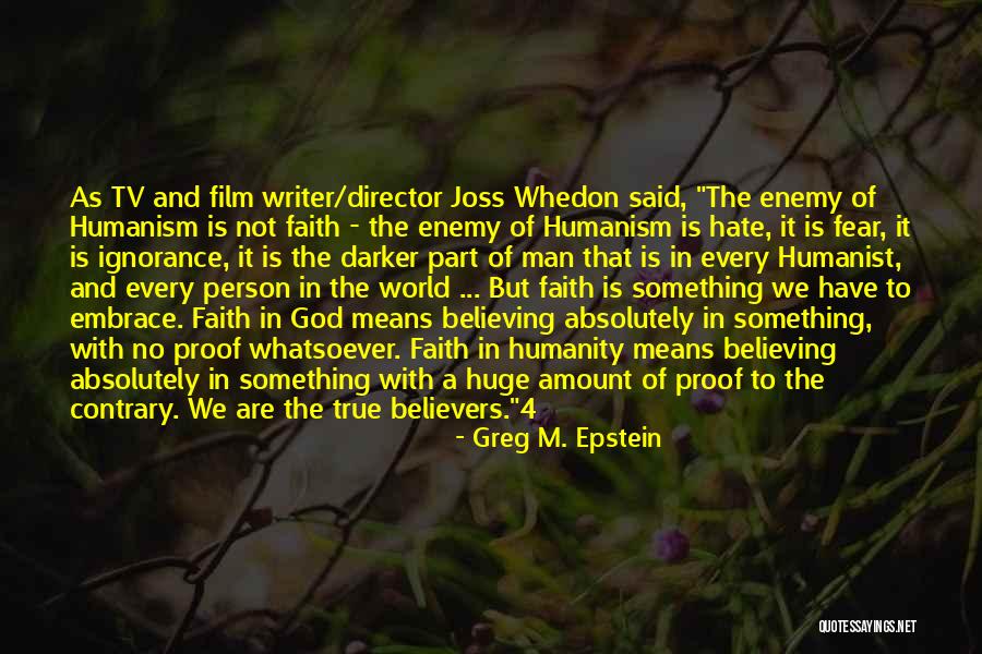 Fear Tv Quotes By Greg M. Epstein Fear Tv Quotes By Greg M. Epstein