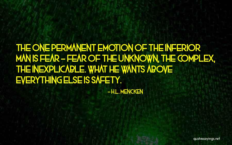 Fear Unknown Quotes By H.L. Mencken Fear Unknown Quotes By H.L. Mencken