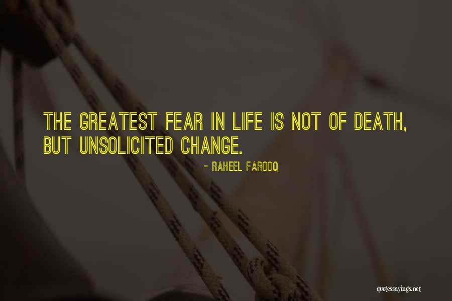 Fear Unknown Quotes By Raheel Farooq Fear Unknown Quotes By Raheel Farooq