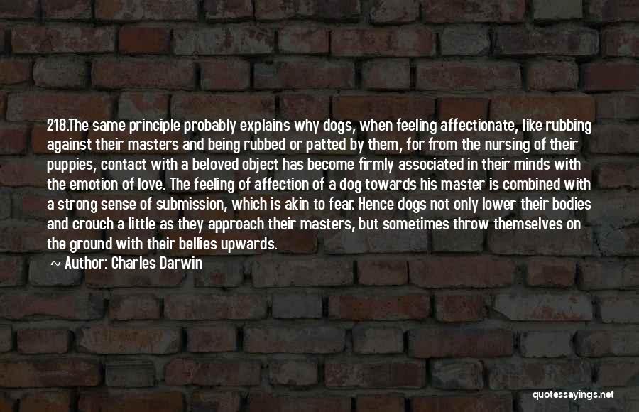 Fear Versus Love Quotes By Charles Darwin