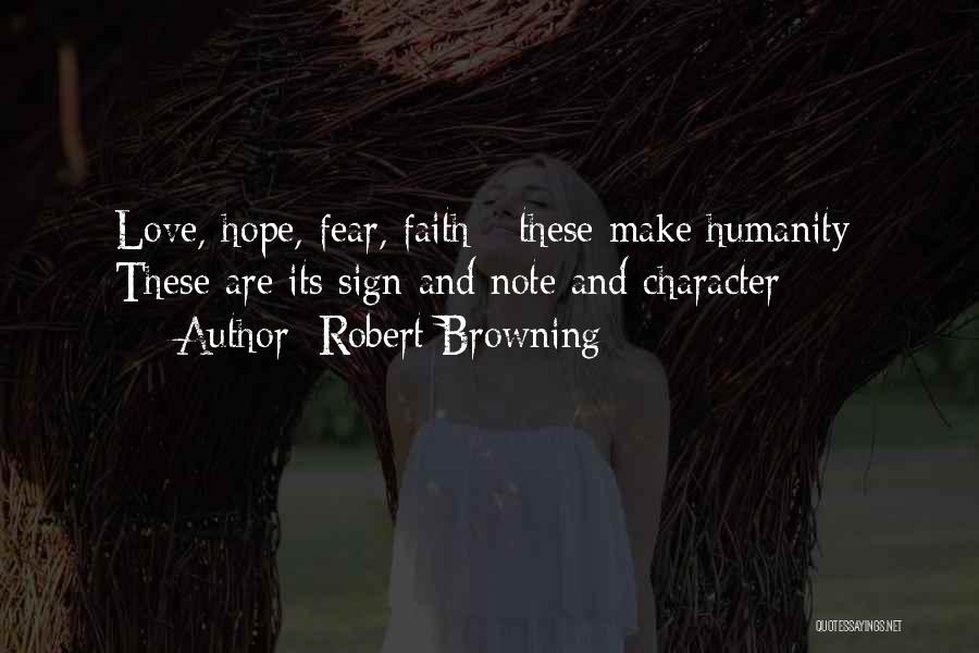 Fear Vs Faith Quotes By Robert Browning