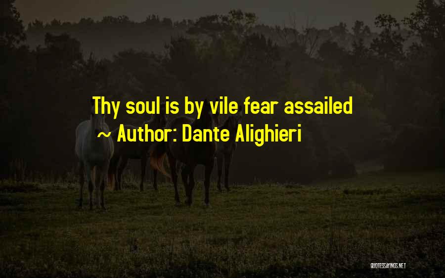 Fear Vs Hope Quotes By Dante Alighieri