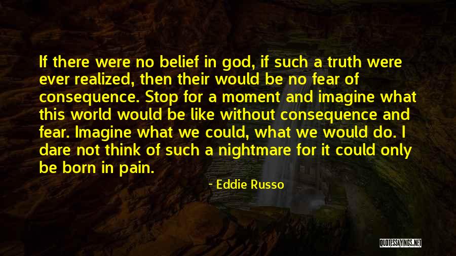 Fear What If God Quotes By Eddie Russo Fear What If God Quotes By Eddie Russo