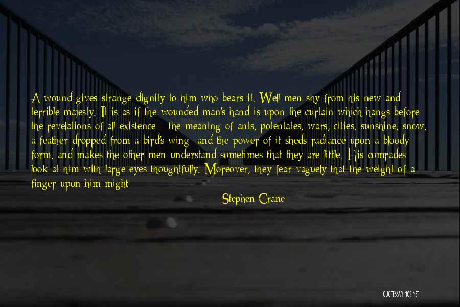 Fear What They Do Not Understand Quotes By Stephen Crane Fear What They Do Not Understand Quotes By Stephen Crane