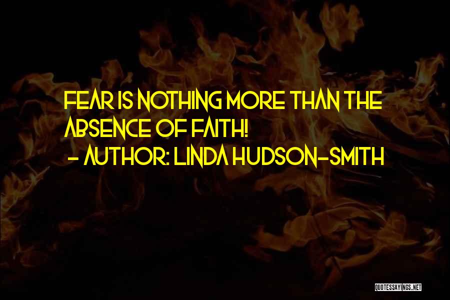 Fear Will Smith Quotes By Linda Hudson-Smith
