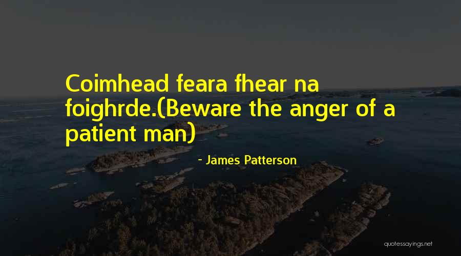 Feara Quotes By James Patterson Feara Quotes By James Patterson