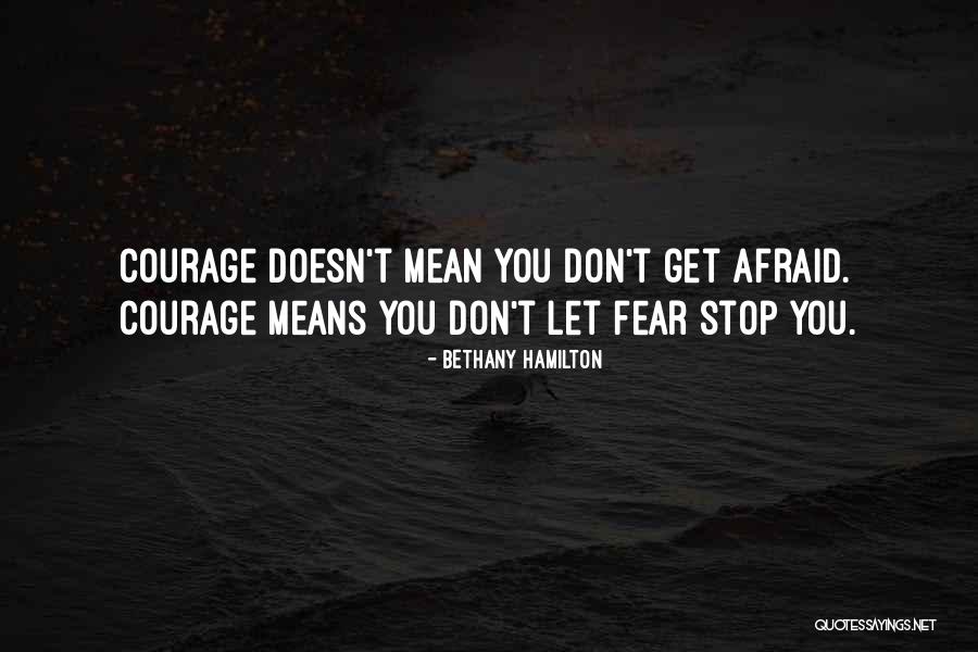 Fearamilton Quotes By Bethany Hamilton Fearamilton Quotes By Bethany Hamilton