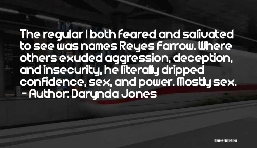 Feared By Many Quotes By Darynda Jones