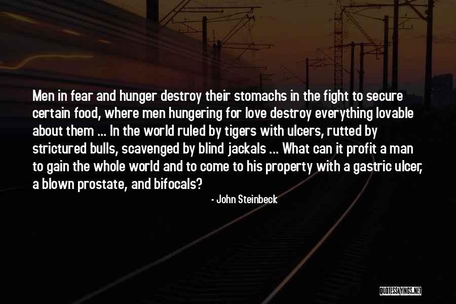 Fearers Quotes By John Steinbeck Fearers Quotes By John Steinbeck