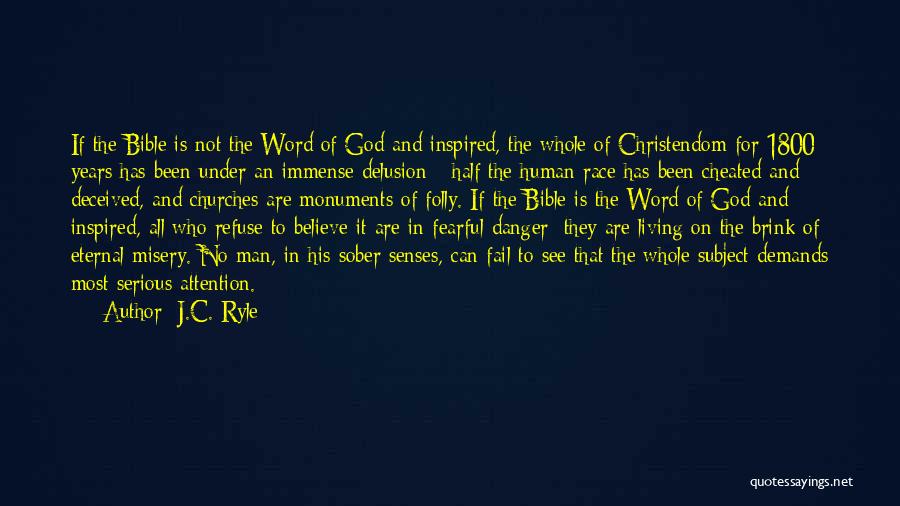 Fearful Bible Quotes By J.C. Ryle