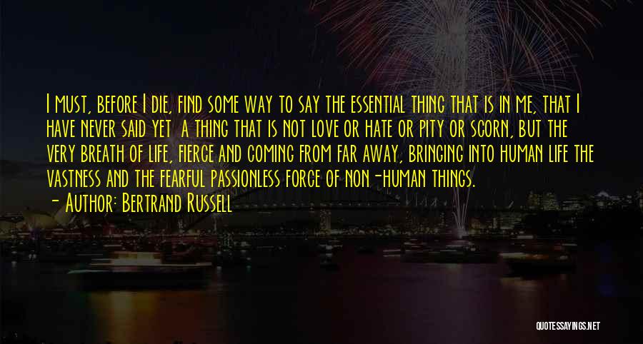 Fearful Love Quotes By Bertrand Russell