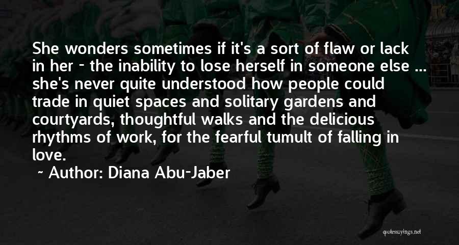 Fearful Love Quotes By Diana Abu-Jaber