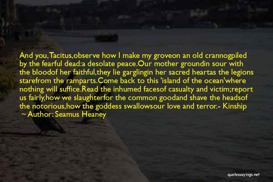Fearful Love Quotes By Seamus Heaney
