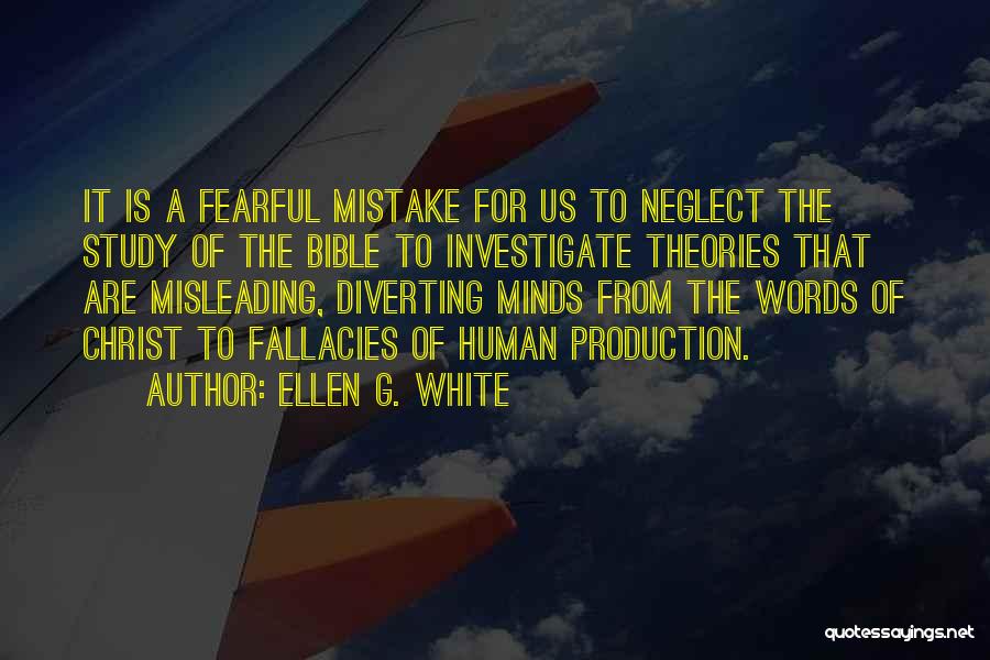 Fearful Quotes By Ellen G. White