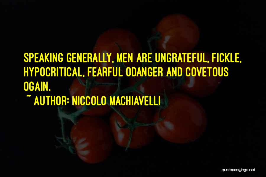 Fearful Quotes By Niccolo Machiavelli