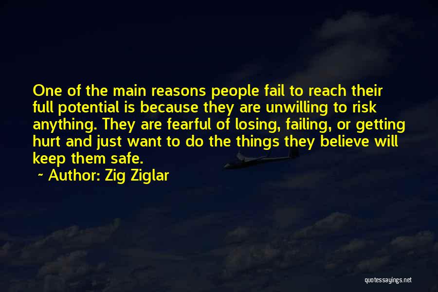 Fearful Quotes By Zig Ziglar