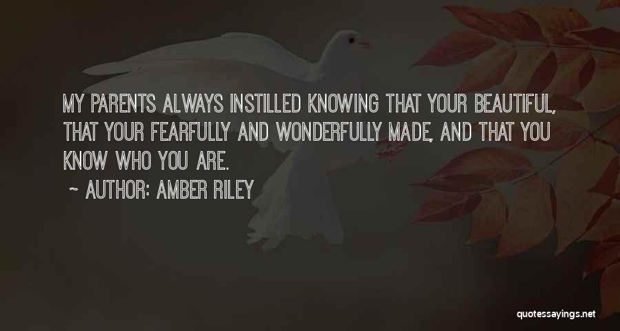 Fearfully Made Quotes By Amber Riley