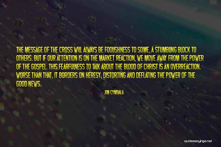 Fearfulness Quotes By Jim Cymbala Fearfulness Quotes By Jim Cymbala