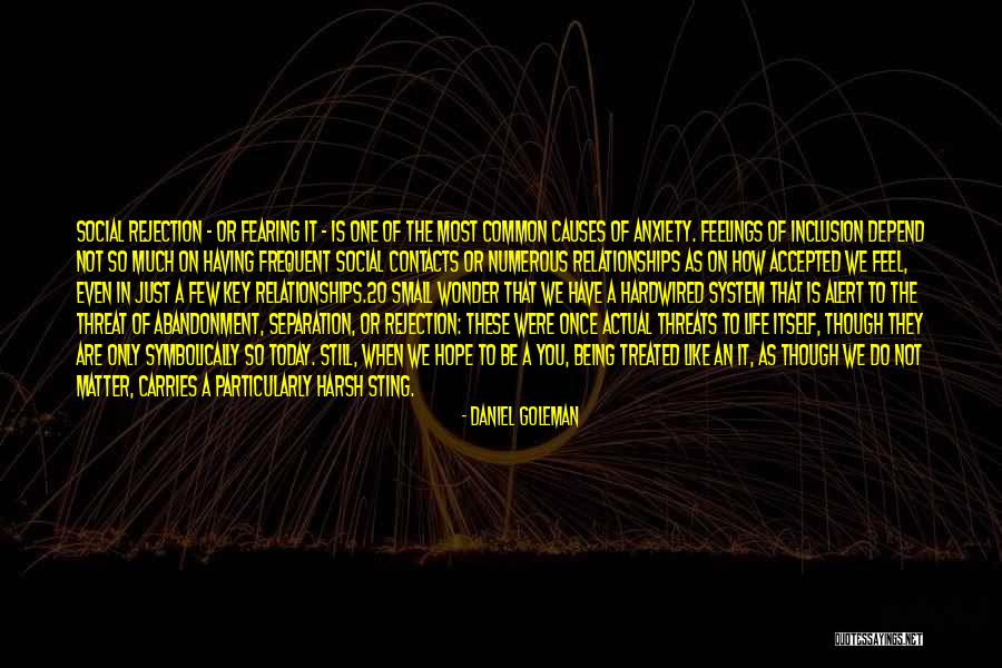 Fearing Life Quotes By Daniel Goleman Fearing Life Quotes By Daniel Goleman